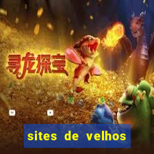 sites de velhos ricos que querem bancar